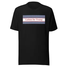 Political T-Shirt Latinos For Trump Short Sleeve 100% Cotton Crew Neck Top