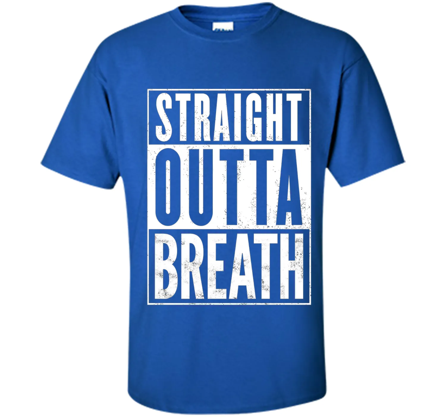 Straight Outta Breath Funny T-Shirt