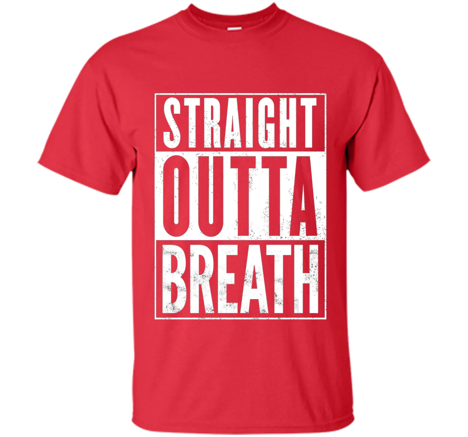 Straight Outta Breath Funny T-Shirt